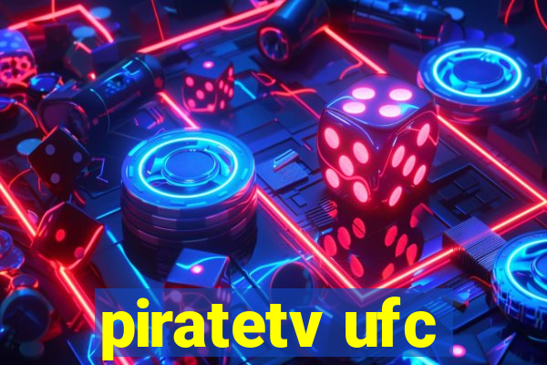 piratetv ufc